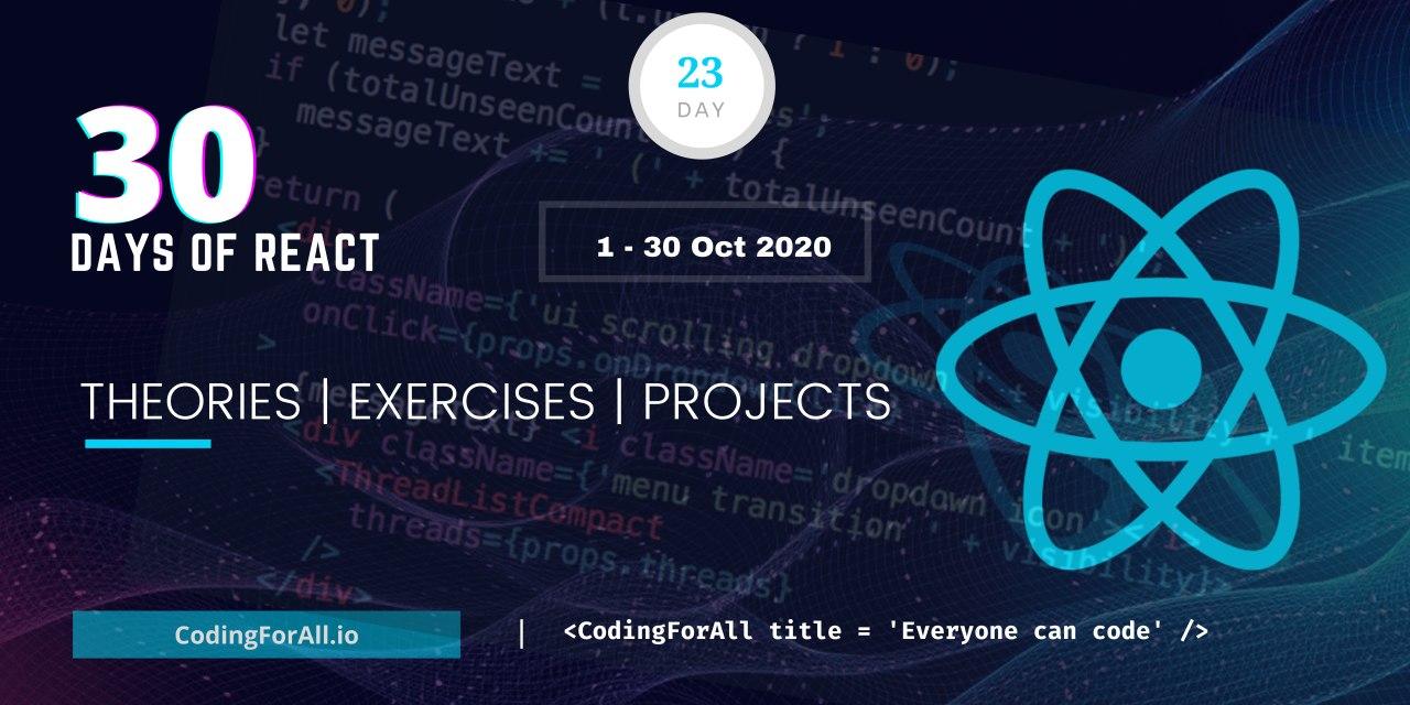 30_days_of_react_banner_day_23.jpg