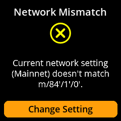 NetworkMismatchErrorView.png